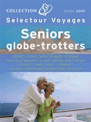 France - Selectour vient de sortir sa nouvelle brochure pour les seniors globe-trotters France - Selectour vient de sortir sa nouvelle brochure pour les seniors globe-trotters