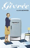 « Givrée » d'Alain Monnier : fraîcheur par accumulation « Givrée » d'Alain Monnier : fraîcheur par accumulation