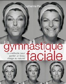 De la gymnastique faciale pour réduire les signes du vieillissement De la gymnastique faciale pour réduire les signes du vieillissement