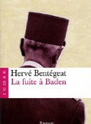 La fuite à Baden d’Hervé Bentégeat : de Gaulle, tel qu’en lui-même La fuite à Baden d’Hervé Bentégeat : de Gaulle, tel qu’en lui-même