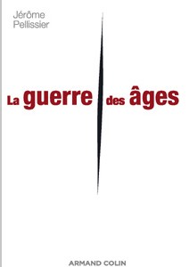 La guerre des âges de Jérôme Pellissier : arrêtons le meurtre social de millions d’entre nous ! La guerre des âges de Jérôme Pellissier : arrêtons le meurtre social de millions d’entre nous !
