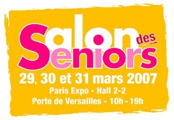 Salon des seniors : du 29 au 31 mars au Parc des Expositions à Paris Salon des seniors : du 29 au 31 mars au Parc des Expositions à Paris