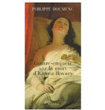 Contre-enquête sur la mort d’Emma Bovary de Philippe Doumec : Emma tome 2 Contre-enquête sur la mort d’Emma Bovary de Philippe Doumec : Emma tome 2