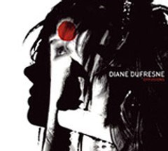 Diane Dufresne : Effusions Diane Dufresne : Effusions