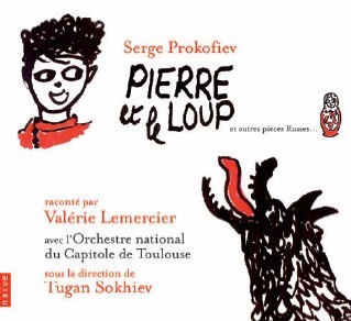 Pierre et le loup (dessins de Valérie Lemercier) Pierre et le loup (dessins de Valérie Lemercier)