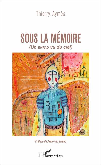 Alzheimer : Sous la mémoire de Thierry Aymès (livre)