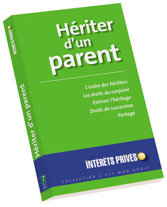 Hériter d'un parent Hériter d'un parent