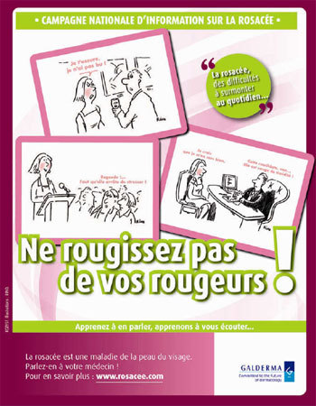 Ne rougissez pas de vos rougeurs ! 3ème semaine nationale d’information sur la rosacée Ne rougissez pas de vos rougeurs ! 3ème semaine nationale d’information sur la rosacée
