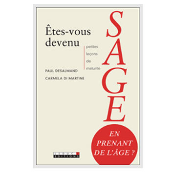 Êtes-vous devenu sage en prenant de l'âge ? (livre)