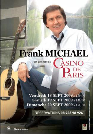 Franck Michael en concert au Casino de Paris ce week-end Franck Michael en concert au Casino de Paris ce week-end