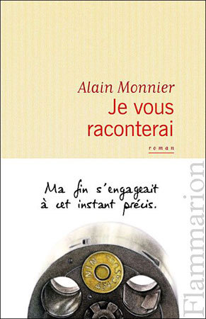 Je vous raconterai, Alain Monnier, DR