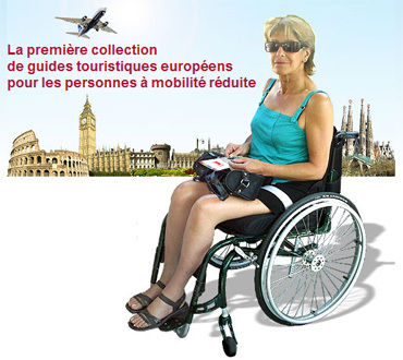 Toujoursunchemin.com : des guides touristiques pour seniors et personnes à mobilité réduite Toujoursunchemin.com : des guides touristiques pour seniors et personnes à mobilité réduite