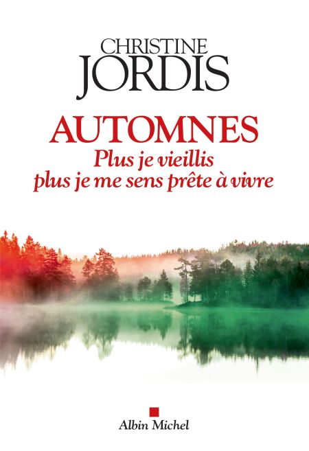 Automnes de Christine Jordis