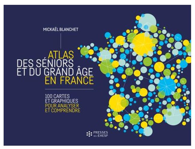 Atlas des seniors et du grand âge