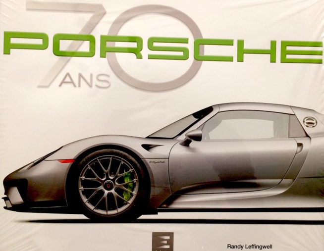 Porsche 70 ans par Randy Leffingwell Porsche 70 ans par Randy Leffingwell