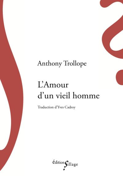 L'amour d'un vieil homme d'Anthony Trollope (livre)