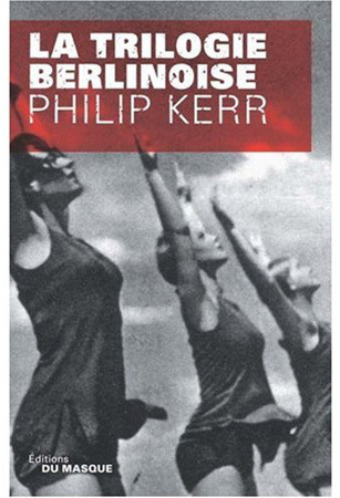 La trilogie berlinoise La trilogie berlinoise