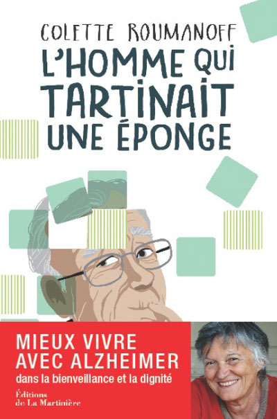 L'homme qui tartinait une éponge de Colette Roumanoff (livre)