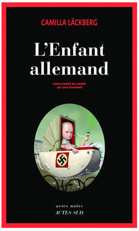 L’enfant allemand de Camilla Läckberg L’enfant allemand de Camilla Läckberg