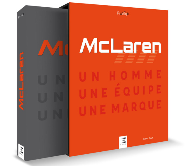 Mc Laren, un homme, une équipe, une marque