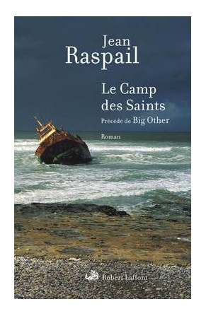 Le Camp des Saints de Jean Raspail : livre brûlot