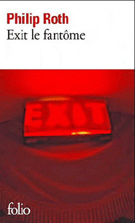 Exit le fantôme de Philip Roth : dernier coup de foudre Exit le fantôme de Philip Roth : dernier coup de foudre