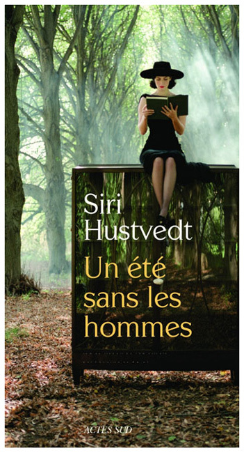 Un été sans les hommes de Siri Hustvedt : roman solaire plaisamment subversif Un été sans les hommes de Siri Hustvedt : roman solaire plaisamment subversif