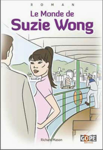 Le monde de Suzie Wong Le monde de Suzie Wong