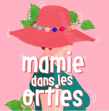 Mamie dans les orties