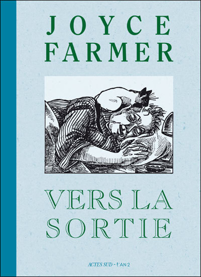 Vers la sortie de Joyce Farmer, DR Vers la sortie de Joyce Farmer, DR
