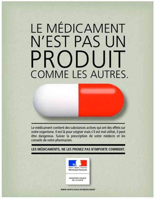 Le médicament n'est pas un produit comme les autres... Le médicament n'est pas un produit comme les autres...