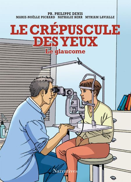 Glaucome : une BD pour mieux comprendre la maladie...