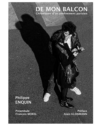 De mon balcon Philippe Enquin