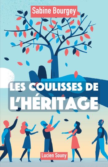Les coulisses de l'héritage Les coulisses de l'héritage
