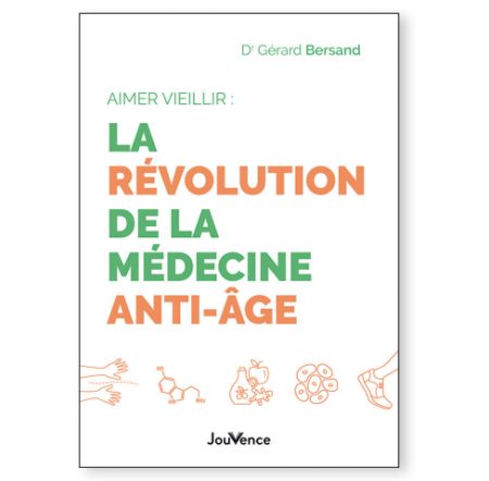 Vieillir est une chance ! La révolution de la médecine anti-âge (livre)