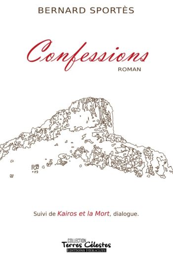 Confessions de Bernard Sportès Confessions de Bernard Sportès