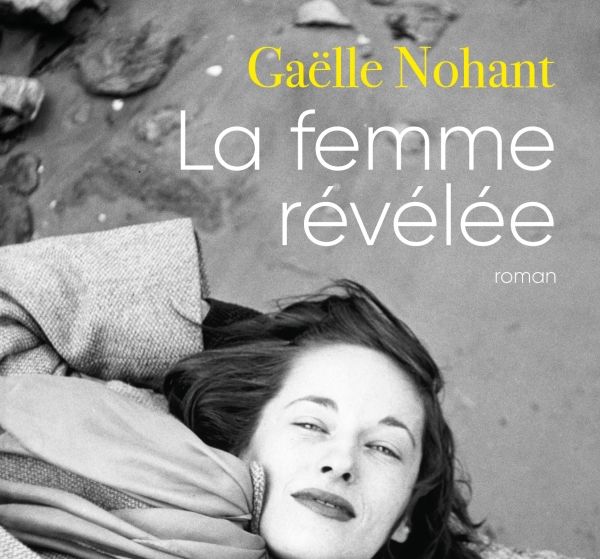 Le 10ème Prix Littéraire Domitys remis à Gaëlle Nohant pour La Femme Revelée