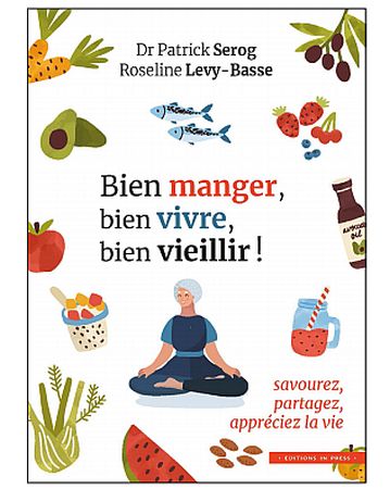 Bien manger, bien vivre, bien vieillir (livre)