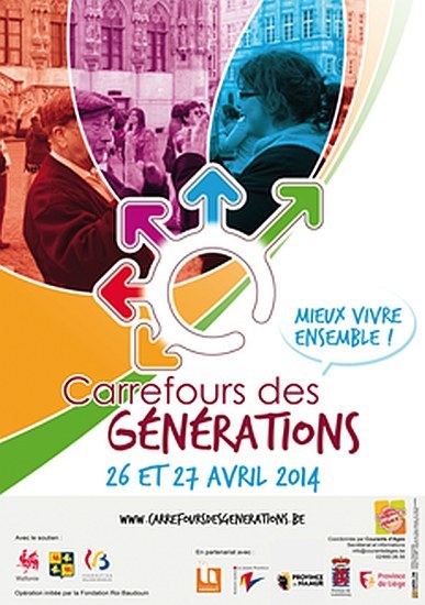 Belgique : Carrefours de Générations les 26 et 27 avril 2014 Belgique : Carrefours de Générations les 26 et 27 avril 2014