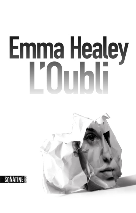L'oubli d'Emma Healey L'oubli d'Emma Healey