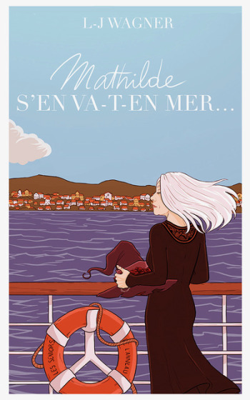 Mathilde s'en va-t-en mer... par L-J Wagner (livre)