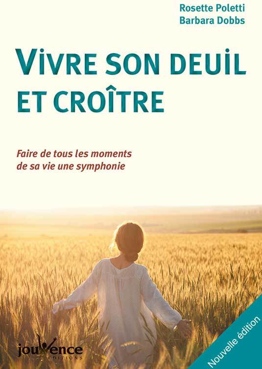 vivre son deuil et croitre