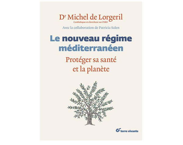 Le nouveau régime méditerranéen : protéger notre santé et notre terre (livre)