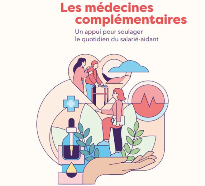 Un premier guide sur les médecines complémentaires pour les salariés-aidants Un premier guide sur les médecines complémentaires pour les salariés-aidants