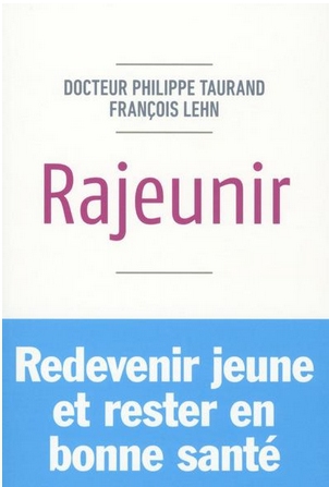 Rajeunir, rester jeune et vivre en bonne santé : livre anti-âge Rajeunir, rester jeune et vivre en bonne santé : livre anti-âge