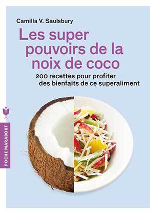 Les super pouvoirs de la noix de coco de Camilla V. Saulsbury (livre)