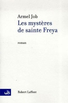 Les mystères de sainte Freya