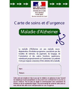 Alzheimer : une carte de soins et d’urgence pour les personnes atteintes de la maladie Alzheimer : une carte de soins et d’urgence pour les personnes atteintes de la maladie