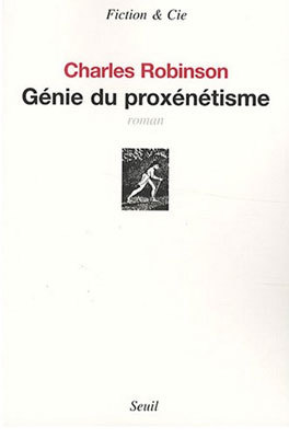 Génie du proxénétisme de Charles Robinson : Marx et l’effet railleur