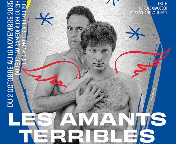 Affiche du spectable Les Amants Terribles Carole Giacobbi/Funambule Montmartre Affiche du spectable Les Amants Terribles Carole Giacobbi/Funambule Montmartre
